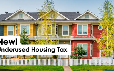 Understanding the Underused Housing Tax in Canada: A Guide to the Tax on Vacant Properties in Urban Areas