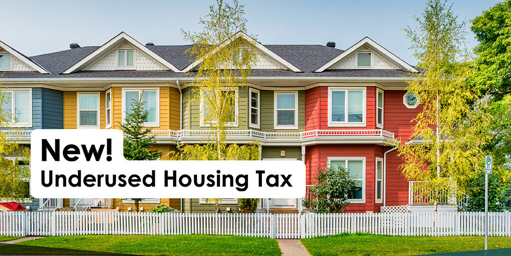 Understanding the Underused Housing Tax in Canada: A Guide to the Tax on Vacant Properties in Urban Areas