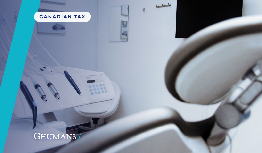 New GST/HST Guidelines for Dentists and Orthodontists | Ghumans