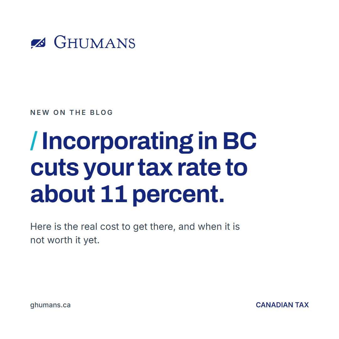 scratch_incorp_card Ghumans blog card: Incorporating in BC cuts your tax rate to about 11 percent