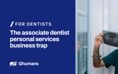 The associate dentist personal services business trap