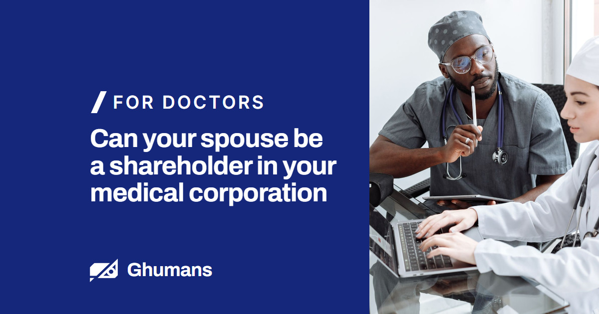 Blog featured image: Can your spouse be a shareholder in your medical corporation Can your spouse be a shareholder in your medical corporation