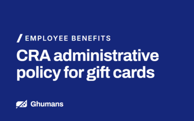 CRA Administrative Policy for Gift Cards
