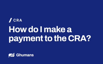 How Do I Make a Payment to the CRA?