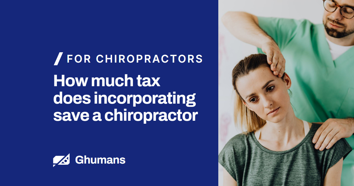 How much tax does incorporating save a chiropractor