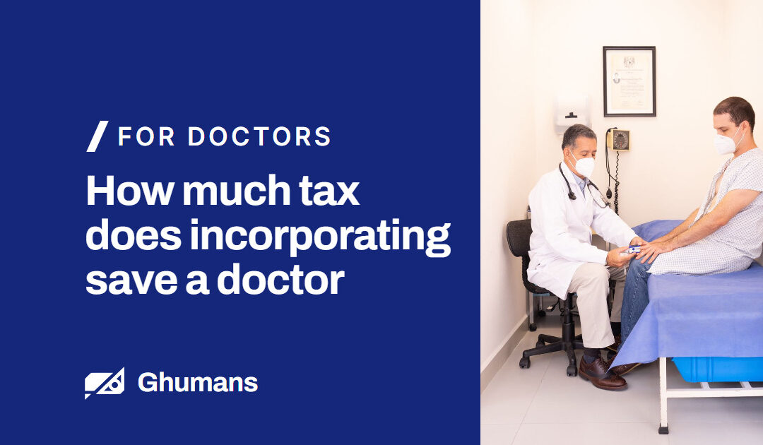 How much tax does incorporating save a doctor