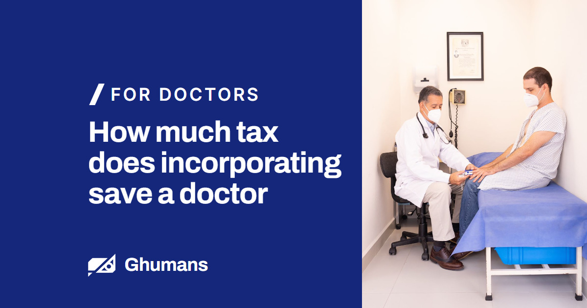 How much tax does incorporating save a doctor