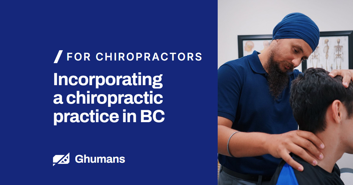 Incorporating a chiropractic practice in BC