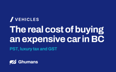 The Real Cost of Buying an Expensive Car in BC: PST, Luxury Tax and GST