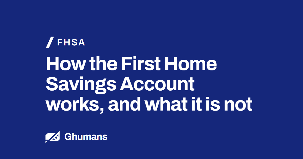 Blog featured image: How the First Home Savings Account works, and what it is not How the First Home Savings Account works, and what it is not