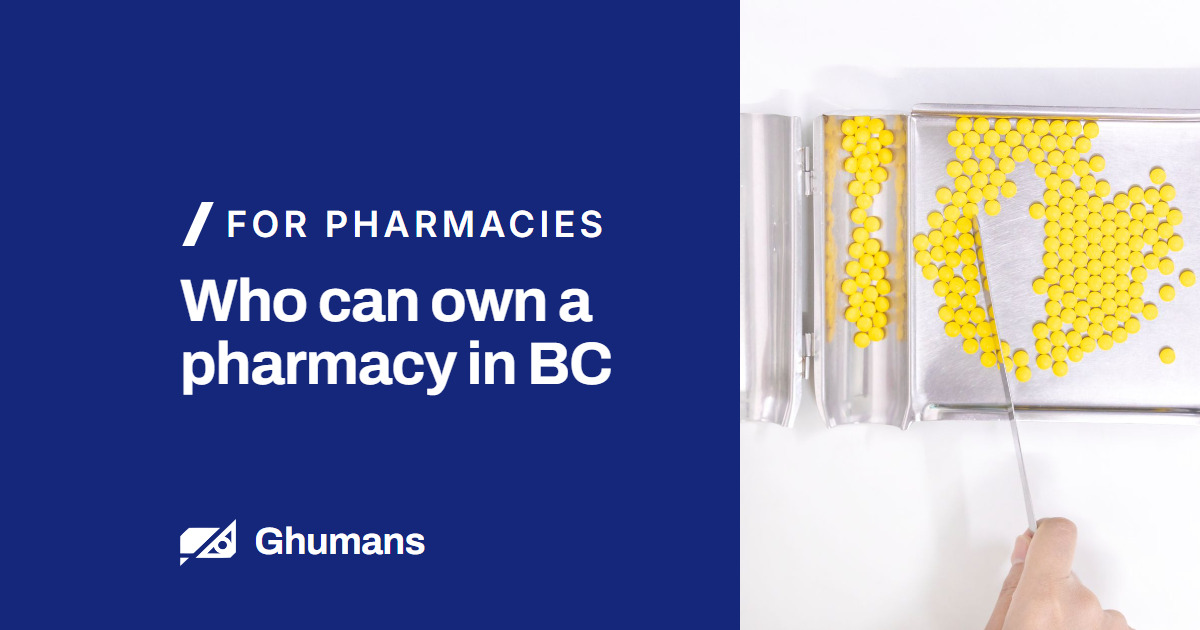 Blog featured image: Who can own a pharmacy in BC Who can own a pharmacy in BC