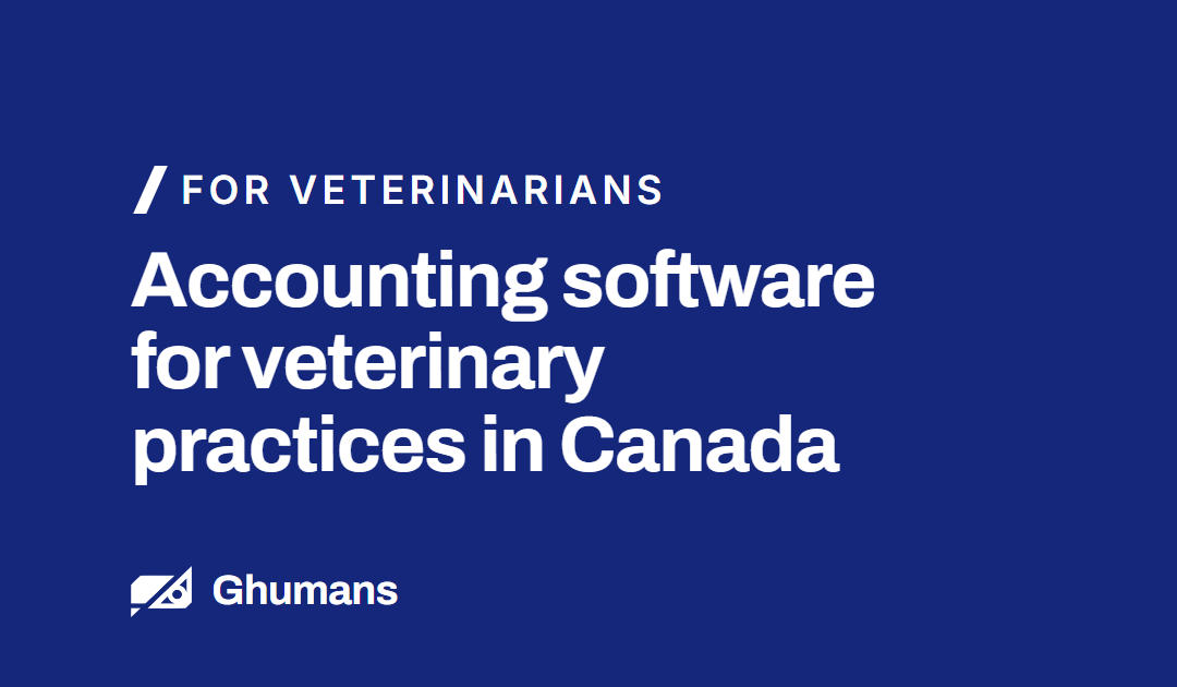 Accounting Software for Veterinary Practices in Canada: CPA Field Test