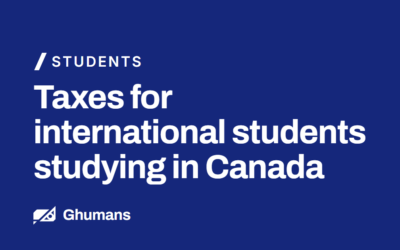 Taxes for International students studying in Canada